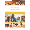 Education Professionals: A Practical Career Guide