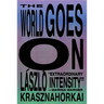 The World Goes on