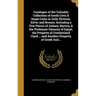 Catalogue of the Valuable Collection of Greek Civic & Regal Coins in Gold, Elctrum, Silver and Bronze, Including a Few Pieces of Judaea, Bactria, & th