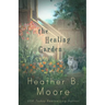 The Healing Garden