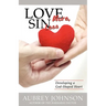 Love More, Sin Less