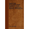 Engineering Mathematics Simply Explained - A Text-Book For Apprentices, Students, And Engineers