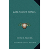 Girl Scout Songs