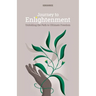 Journey to Enlightenment: Unfolding the Path to Ultimate Freedom