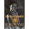 Untouchable