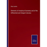 Elements of Analytical Geometry and of the Differential and Integral Calculus
