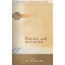Zwingli and Bullinger