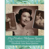My Mother's Philippine Recipes: Filipino Cookbook Recipes from Asian in America