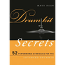 Drum Kit Secrets: 52 Performance Strategies for the Advanced Drummer