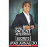 Online Patient Acquisition Secrets: How to Double Your Patients Online - Including How We Generated Millions of $ in Treatments Sold for Our Clients: