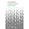 Metamorphosis: An Anthology of Writing from Aberystwyth University's Creative Writing MA