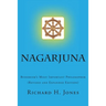 Nagarjuna: Buddhism's Most Important Philosopher