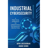 Industrial Cybersecurity