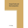 Iroquis foods and food preparation