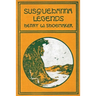 Susquehanna Legends