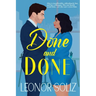 Done and Done: An enemies to lovers, multicultural, plus size romance