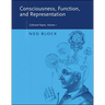 Consciousness, Function, and Representation, Volume 1: Collected Papers