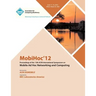 MobiHoc 12 Proceedings of the 13th ACM International Symposium on Mobile Ad Hoc Networking and Computing