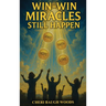 Win-Win Miracles Still Happen