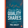 How to Pick Quality Shares: A Three-Step Process for Selecting Profitable Stocks
