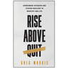Rise Above Quit