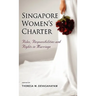 Singapore Women's Charter: Roles, Responsibilities and Rights in Marriage