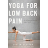 Yoga For Low Back Pain: A Science-Based Approach