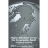 Higher Education Across the Circumpolar North: A Circle of Learning