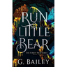 Run Little Bear