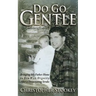 Do Go Gentle: Bringing My Father Home to Die With Dignity After a Devastating Stroke