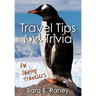 Travel Tips and Trivia for Savvy Travelers
