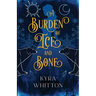 A Burden of Ice and Bone
