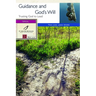 Guidance and God's Will: Trusting God to Lead