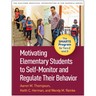 Motivating Elementary Students to Self-Monitor and Regulate Their Behavior: The Smarts Program for Tiers 2 and 3