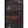 Journal of a Voyage Between China and the North-Western Coast of America [microform]: Made in 1804