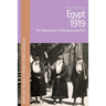 Egypt 1919: The Revolution in Literature and Film