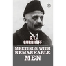 Meetings with Remarkable Men