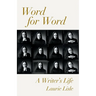 Word for Word: A Writer's Life