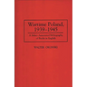 Wartime Poland, 1939-1945: A Select Annotated Bibliography of Books in English