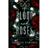 Of Blood and Roses