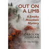 Out on a Limb: A Smoky Mountain Mystery