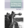 The Defeat of the German U-Boat