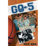Go-5: A Sports Novel