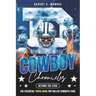 Cowboy Chronicles: Beyond the Star: Dive Deep Into Dallas Cowboys Glory - The Ultimate Fan's Trivia Book