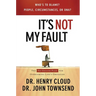 The It's Not My Fault: The No-Excuse Plan for Overcoming Life's Obstacles