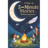 A Year of 5-Minute Stories: Bedtime Adventures