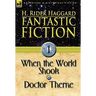 Fantastic Fiction: 1-When the World Shook & Doctor Therne