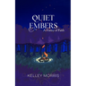 Quiet Embers: A Poetry of Faith