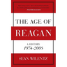 The Age of Reagan: A History, 1974-2008