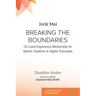 Breaking the Boundaries: On Lived-Experience Mentorship for Autistic Students in Higher Education